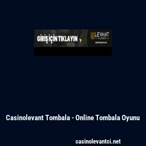 Casinolevant Tombala - Online Tombala Oyunu